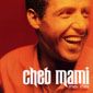 Cheb Mami - 1998 MELI MEL