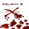 Colony 5 - 2005 Fixed