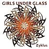 Girls Under Glass - 2005 Zyklus