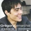 Gregory Lemarchal - 2005 Je suis en vie - сингл