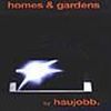 Haujobb - 1993 Homes and Gardens