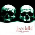 In Strict Confidence - 2000 Love Kills