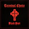 Terminal Choice - 1999 Black Past