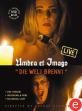 Umbra Et Imago - 2003 Die Welt Brennt