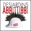 Abbittibbi - 1996 Desjardins - Abbittibbi live