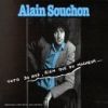 Alain Souchon - 1978 Toto 30 ans, rien que du malheur…