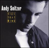 Andy Snitzer - 1994 - Ties That Bind