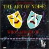 Art of noise - 1984 WHO'S AFRAID OF THE ART OF NOISE?