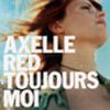 Axelle Red - 1999 TOUJOURS MOI