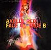 Axelle Red - 2002 FACE A FACE B