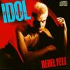 Billy Idol - REBEL YELL (1984)