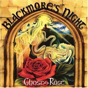 Blackmore`s Night - 2003 - Ghost of a Rose