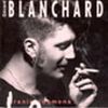 Gerard Blanchard - Branle Poumons 1994