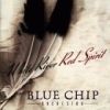 Blue Chip Orcestra - 1997 White River, Red Spirit