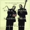 Braxton Brothers - 1999 Now and Forever 