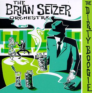 Brian Setzer - 1998 - Dirty Boogie