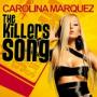 Carolina Marquez - 2004 The Killer's Song