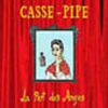 Casse Pipe - 1997 la Part des Anges