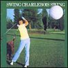 Charlebois Robert - Swing Charlebois Swing 1977