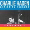 Christian Еscoude - 1993 Gitane (с Чарли Хейденом)