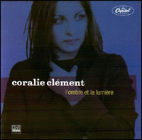 Clement Coralie - 2001 L'ombre et la lumiиre (сингл)