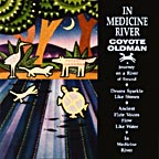 Coyote Oldman - 1992 In Medicine River