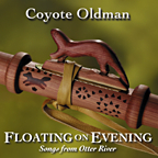 Coyote Oldman - 1998 Floating On Evening