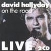 David Hallyday - 1992 ON THE ROAD-live