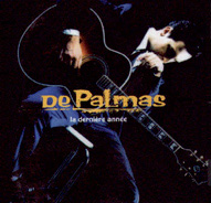De Palmas - 1994 La derniere annee