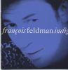Francois Feldman - 1993 Indigo
