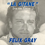 Felix Gray - 1987 - La Gitane