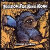Freedom For King Kong - 1999 Citoyens du Monde