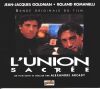 Jean-Jacques Goldman - 1998 — “L’union sacree” — сокращенное переиздание