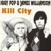 Iggy Pop - Kill City - 1977