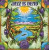 Jazz is Dead - 1999 Laughing Water (live)