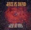Jazz is Dead - 2001 Great Sky River (live)