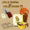 Jello Biafra And Mojo Nixon - 1993 Will the Fetus Be Aborted (EP)