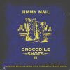 Jimmy Nail - 1996 - Crocodile Shoes II