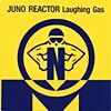 Juno Reactor - LAUGHING GAS 1993