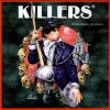 Killers - 2000 Mauvaises graines