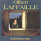 Gilbert Laffaille - Kaleidoscope 1980