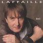Gilbert Laffaille - Ici 1994
