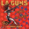 L A Guns - 2000 Cocked & Re-Loaded