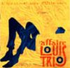 L’Affaire Louis Trio - 1995  L’homme aux mille vies
