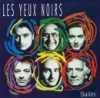 Les Yeux Noirs - 1994 Suites