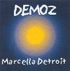 Marcella Detroit - DEMOZ – 1999
