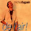 Michel Fugain - 1998 De l’air De l’air!