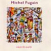 Michel Fugain - 1996 Plus ca va
