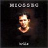 Miossec - 2001 BRЫLE