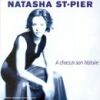 Natasha St Pier - 2000 A chacun son histoire